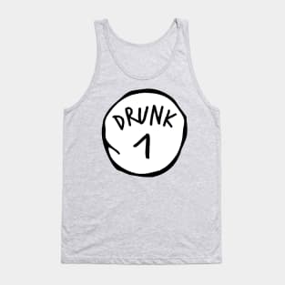 Drunk 1 Tank Top